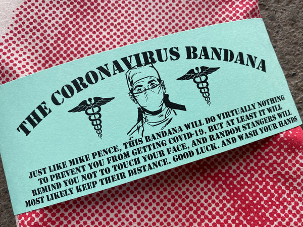 The Coronavirus Bandana